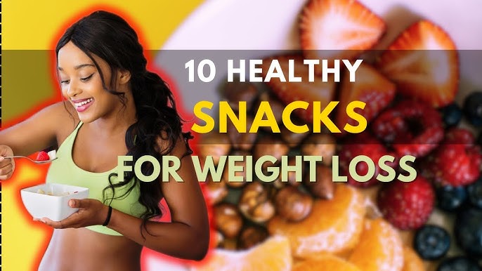 Top 10 Healthy Snacks for Weight Loss in 2025