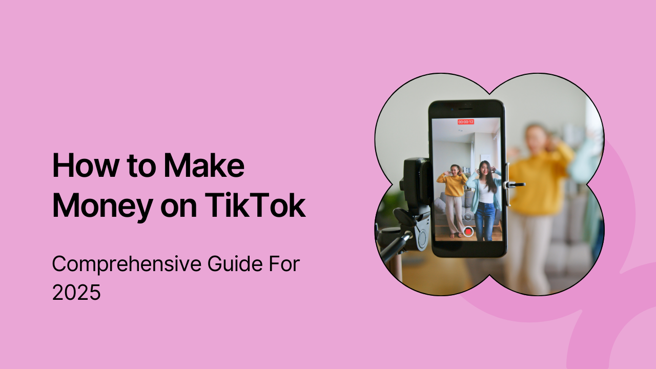 Earn money on TikTok in 2025
