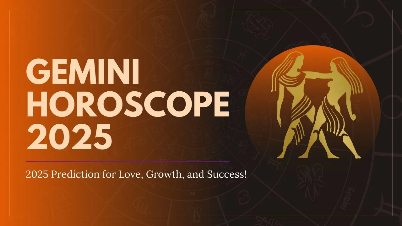 Gemini Horoscope 2025