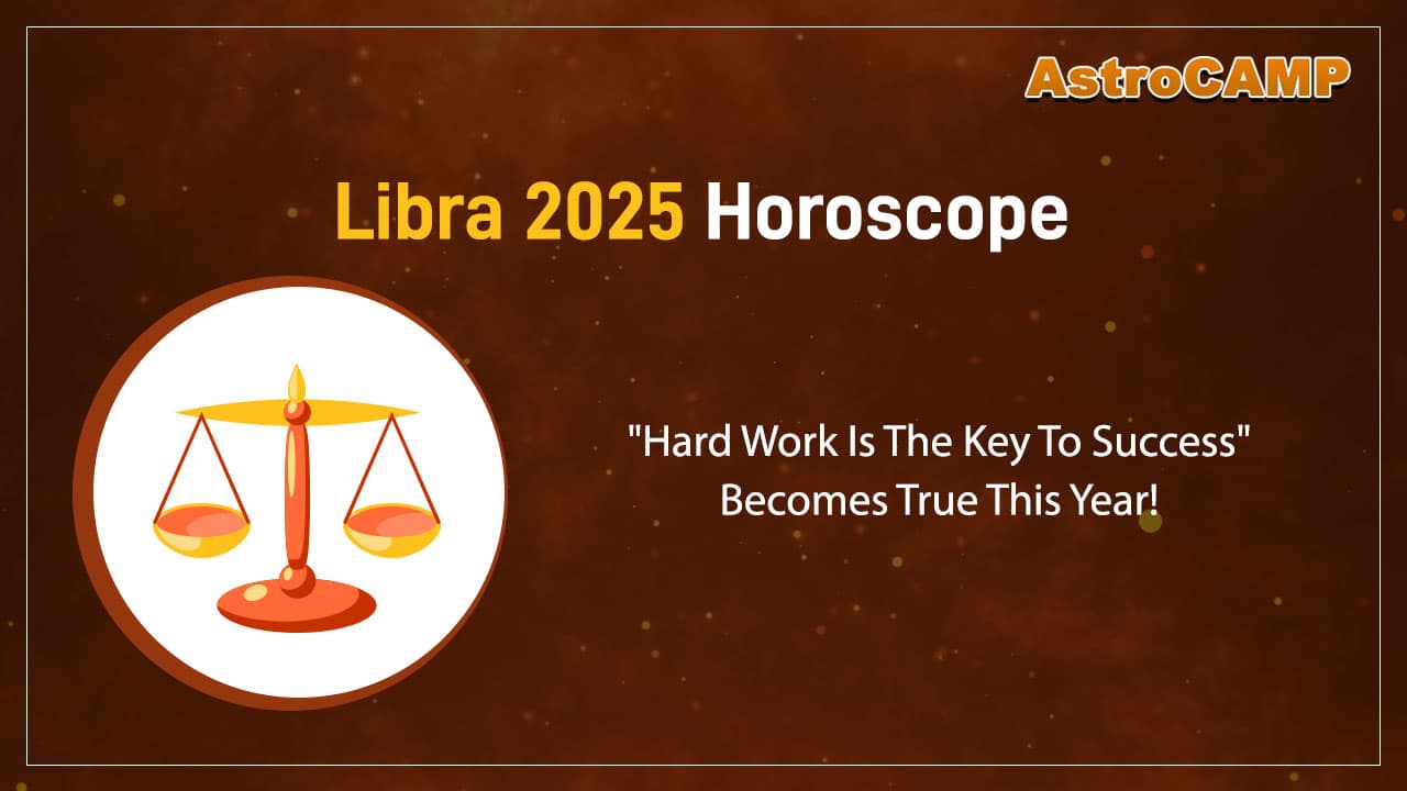 Libra Horoscope 2025