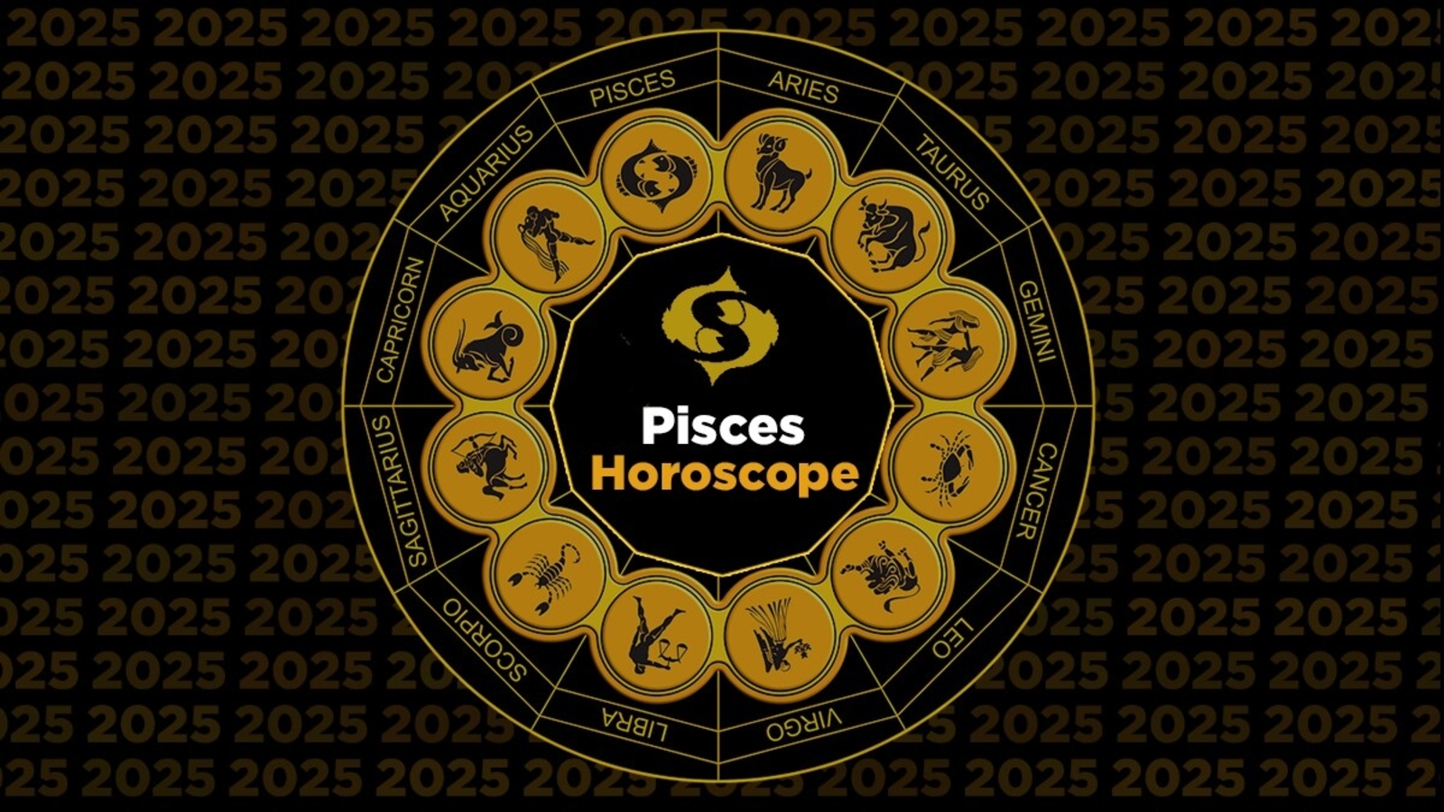 Pisces 2025 Horoscope