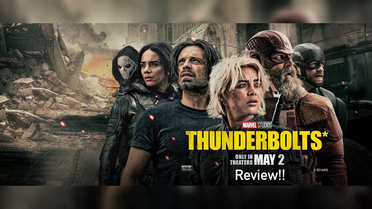 Thunderbolts (2025) Review