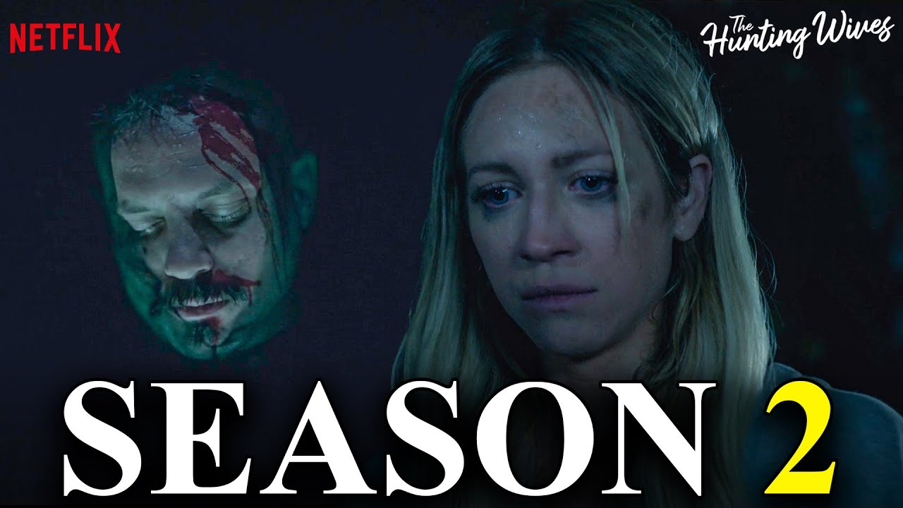 The Hunting Wives Season 2